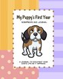 My Puppy's First Year Scrapbook and Journal Puppy Baby Memory Book