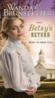 Betsy\'s Return (Brides of Lehigh Canal, Bk 2)