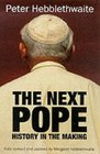 Next Pope A BehindTheScenes Look at How the Successor to John Paul II Will Be Elected