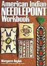 American Indian Needlepoint Workbook