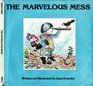 The Marvelous Mess