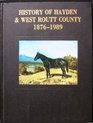 History of Hayden  west Routt County 18761989