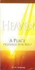Heaven A Place Prepared for You