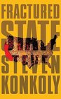 8 Fractured State A PostApocalyptic Thriller