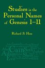 Studies in the Personal Names of Genesis 111