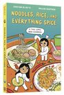 Noodles Rice and Everything Spice A Thai Comic Book Cookbook