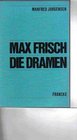 Max Frisch Die Draman