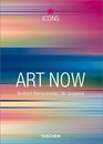 Art Now (TASCHEN Icons Series)