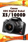 Canon EOS Digital Rebel XS/1000D Focal Digital Camera Guides