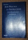 Federal Jury Practice and InstructionsJury Instructions Civil Companion Handbook 20092010 ed