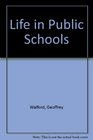 Life in Public Schools