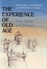 The Experience of Old Age Stress Coping and Survival