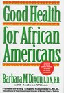 Good Health For African Americans