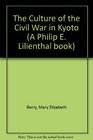 The Culture of Civil War in Kyoto