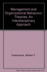 Management and Organizational Behaviour Theories An Interdisciplinary Approach