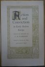 Action and Conviction in Early Modern Europe Essays in Honor of E H Harbison