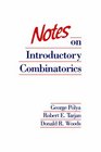 Notes on Introductory Combinatorics