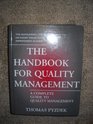 The Handbook for Quality Management