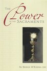 The Power of the Sacraments