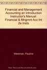 Financial and Management Accountingan Introduction Instructor's Manual Financial  Mngmnt AccInt 2e Insts