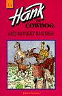 Hank the Cowdog and Monkey Business (Hank the Cowdog, #14)