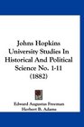 Johns Hopkins University Studies In Historical And Political Science No 111