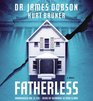 Fatherless A Novel