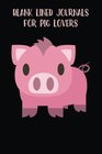 Blank Lined Journals For Pig Lovers: Pig Emoji