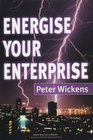 Energize Your Enterprise
