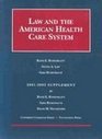 Law and the American Health Care System 20012002 Supplement