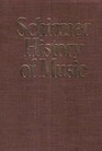Schirmer History of Music