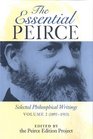 The Essential Peirce Selected Philosophical Writings 18931913