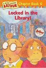 Locked in the Library! (A Marc Brown Arthur, Chapter Book 6)
