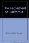 The settlement of California