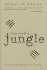 Jungle: A Harrowing True Story of Survival