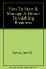 How To Start  Manage A Home Furnishing Business