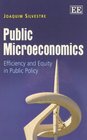 Public Microeconomics Efficiency and Equity in Public Policy