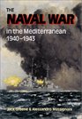 The Naval War in the Mediterranean 19401943
