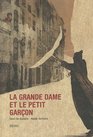 La grande dame et le petit garon