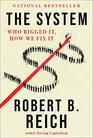 The System Who Rigged It How We Fix It