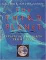 The Third Planet Exploring the Earth from Space