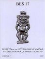 Bulletin of the Egyptological Seminar of New York Volume 17  Studies in Memory of James F Romano