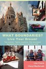 What Boundaries Live Your Dream