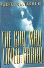 Girl Who Loved Garbo