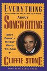 Everything You Always Wanted to Know About Songwriting but Didn't Know Who to Ask