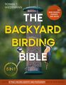 The Backyard Birding Bible: [5 in 1] How to Attract, Record, Identify and Photograph Birds in Your Garden | Including DIY Bird Houses, Feeders, and Baths
