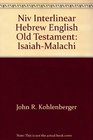 NIV Interlinear HebrewEnglish Old Testament IsaiahMalachi