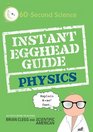 Instant Egghead Guide Physics