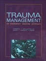 Trauma Management An Emergency Medicine Approach