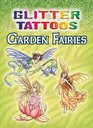 Glitter Tattoos Garden Fairies